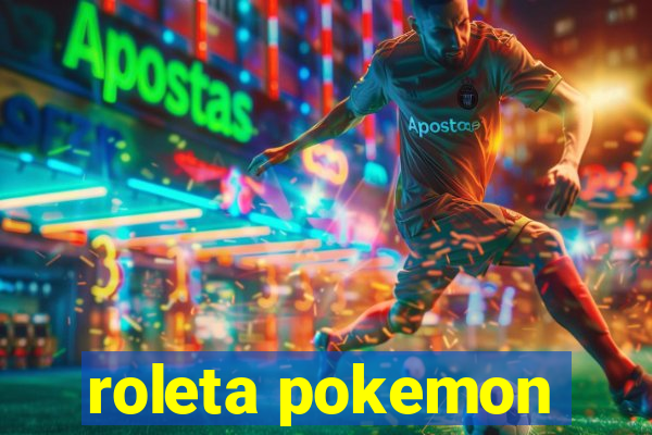 roleta pokemon